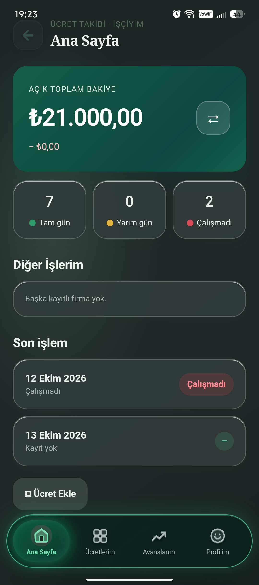 İşçi ana sayfasında açık bakiye, çalışma günü özeti, diğer işler ve son işlem